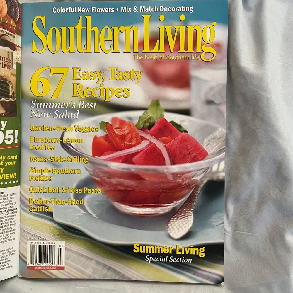 SOUTHERN LIVING MAGAZINE July 2007 Summer Living 67 recipes